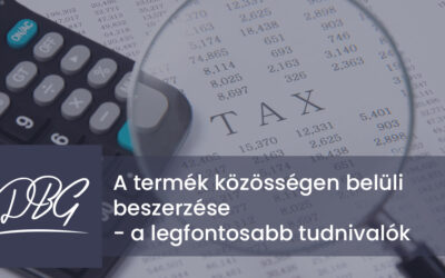 A termék közösségen belüli beszerzése – a legfontosabb tudnivalók